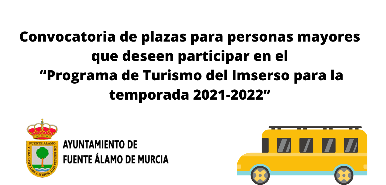 Convocatoria de plazas para personas mayores que deseen participar en el Programa de Turismo del Imserso para la temporada 2021-2022