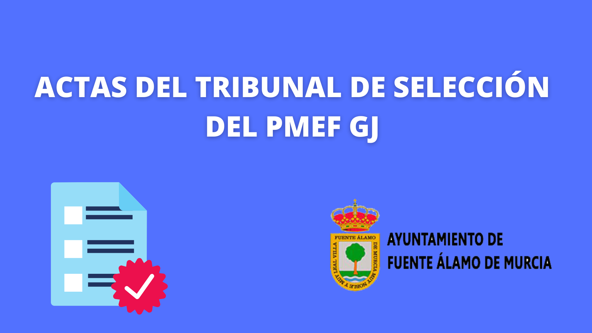 Actas del tribunal de selección del PMEF GJ