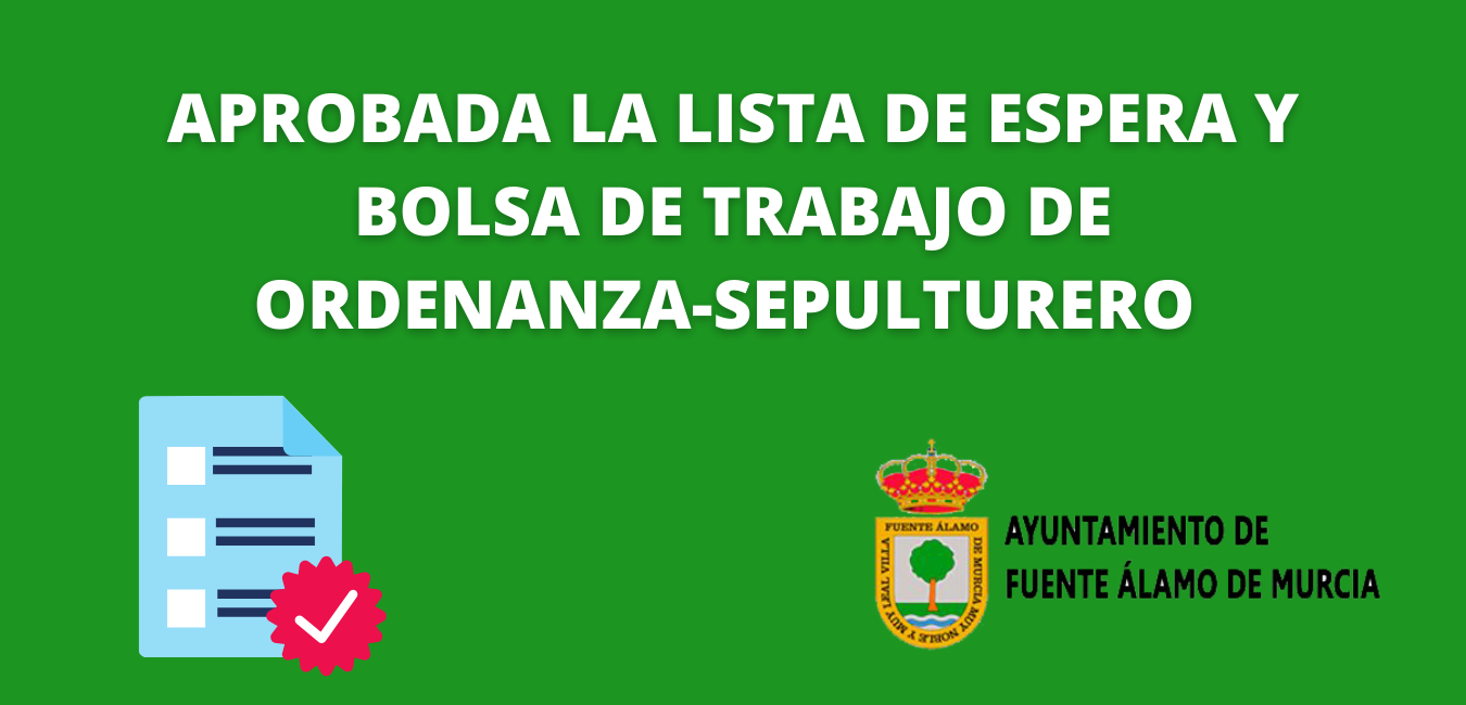 APROBADA LISTA DE ESPERA Y BOLSA DE TRABAJO DE ORDENANZA-SEPULTURERO