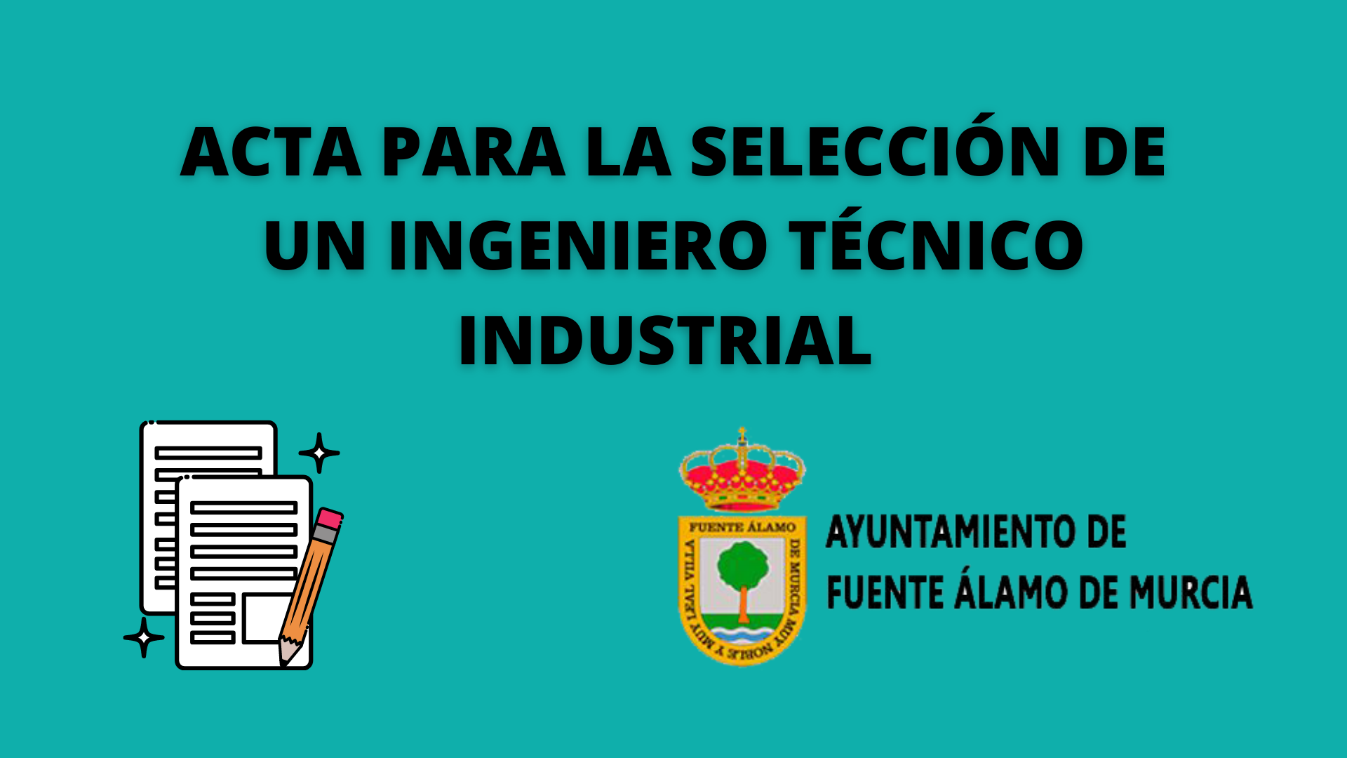 ACTA PARA LA SELECCIÓN DE UN INGENIERO TÉCNICO INDUSTRIAL