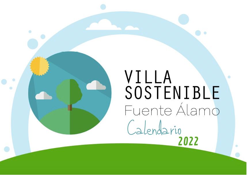 ¡HAZTE CON EL CALENDARIO DE LA VILLA SOSTENIBLE 2022!
