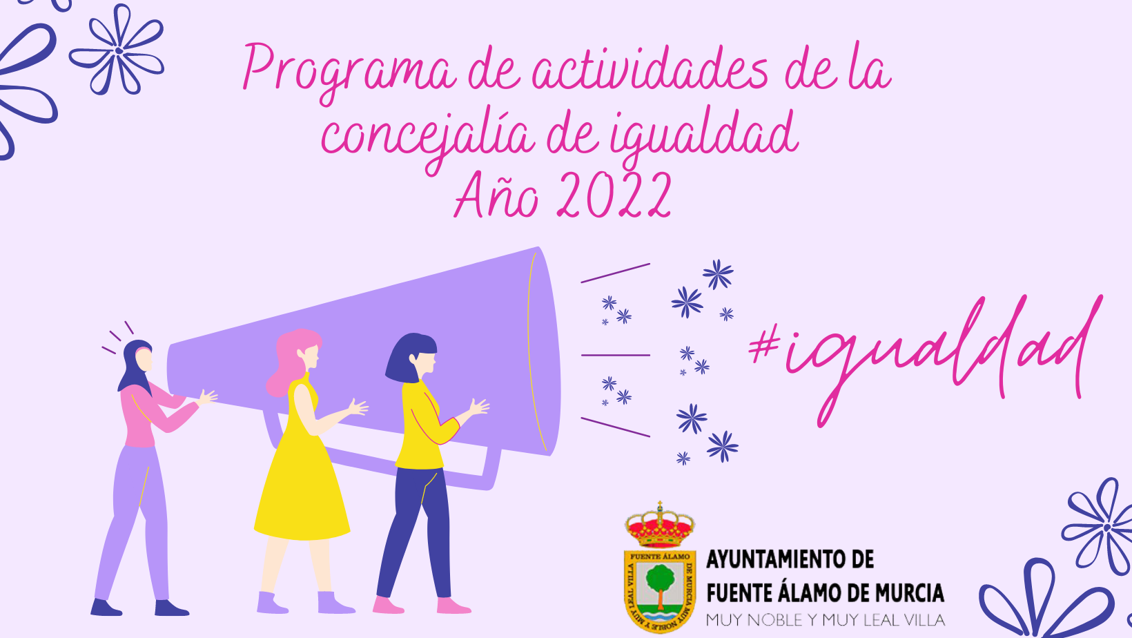 PROGRAMA DE ACTIVIDADES DE LA CONCEJALÍA DE IGUALDAD 2022