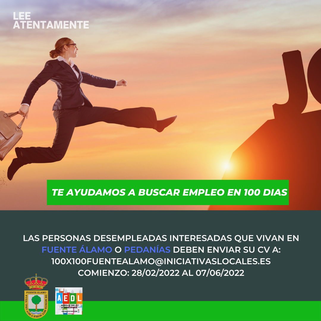 ¡TE AYUDAMOS A BUSCAR EMPLEO EN 100 DÍAS!