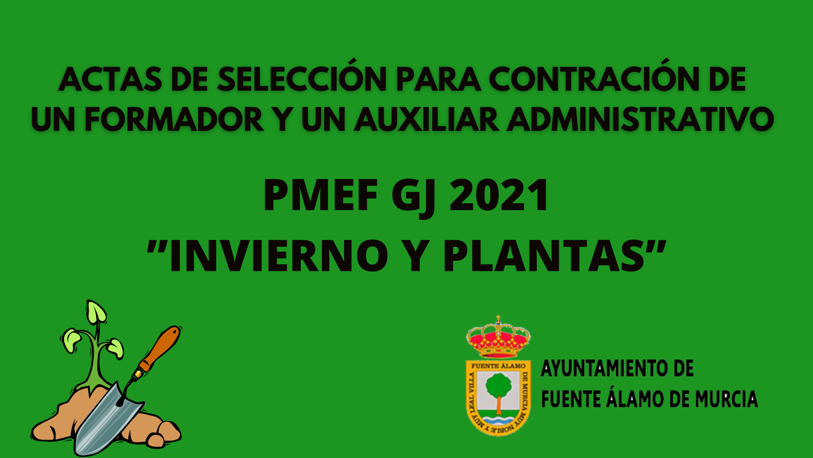 ACTAS DE SELECCIÓN PMEF GJ 2021 "INVIERNO Y PLANTAS"