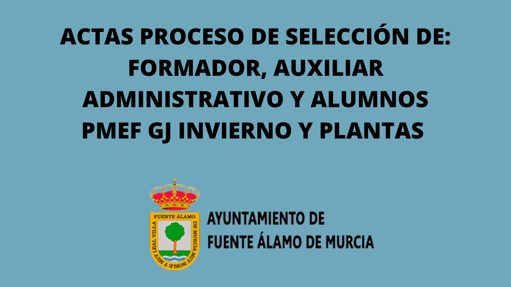 ACTAS PROCESO DE SELECCIÓN PMEF GJ INVIERNO Y PLANTAS