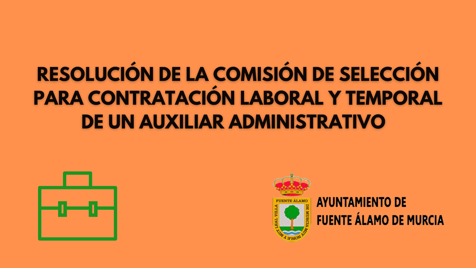 COMISIÓN DE SELECCIÓN PARA LA CONTRATACION DE UN AUXILIAR ADMINISTRATIVO