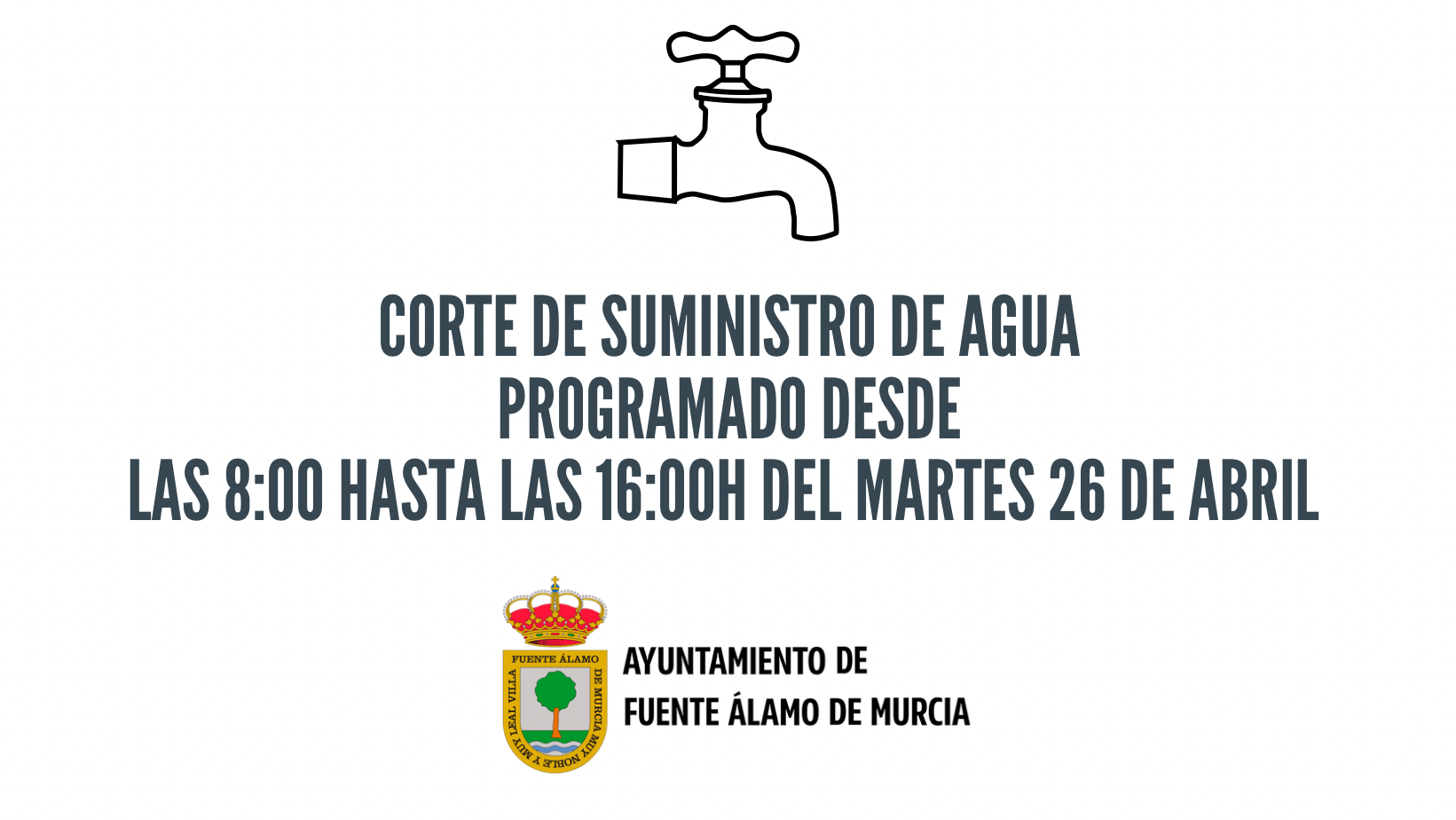 CORTE DE SUMINISTRO DE AGUA PROGRAMADO EL MARTES 26 DE ABRIL