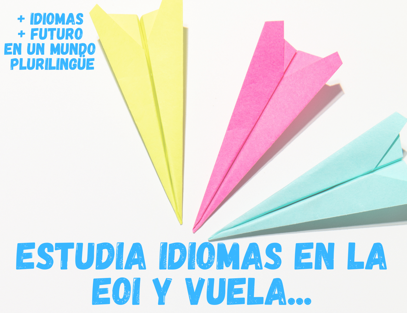 INFORMACIÓN DE LA ESCUELA OFICIAL DE IDIOMAS