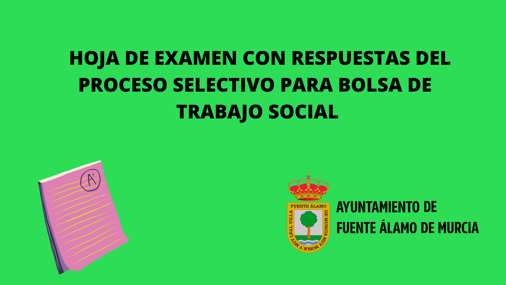 RESPUESTAS DEL PROCESO SELECTIVO PARA BOLSA DE TRABAJO SOCIAL