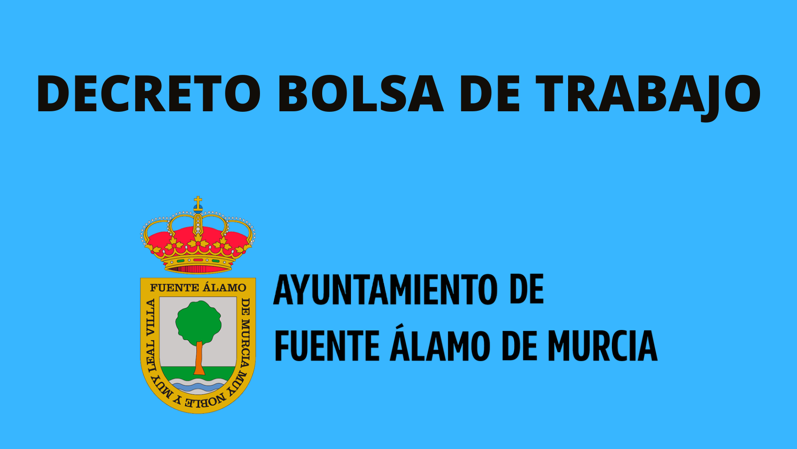 DECRETO BOLSA DE TRABAJO - AYUNTAMIENTO DE FUENTE ÁLAMO DE MURCIA