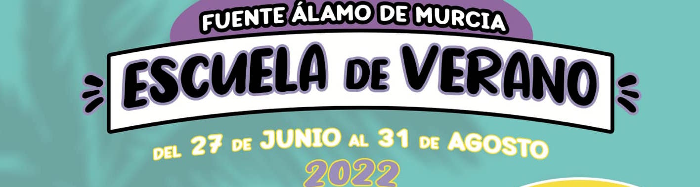 ESCUELA DE VERANO FUENTE ÁLAMO
