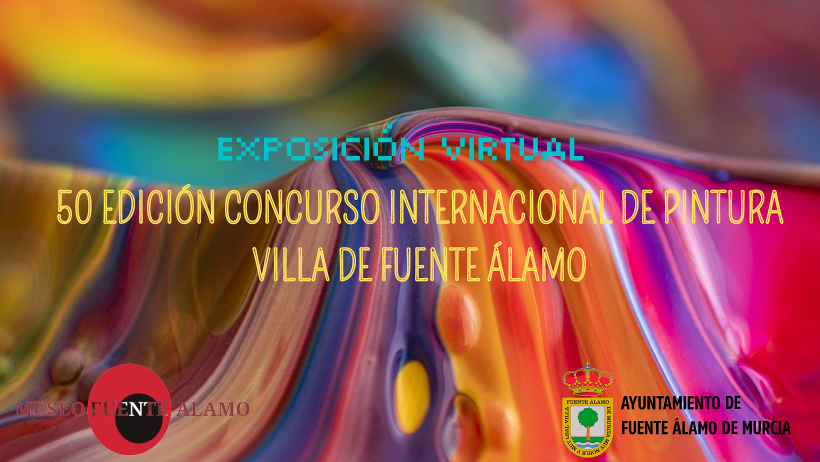 EXPOSICIÓN VIRTUAL DE LA 50 EDICIÓN DEL CONCURSO INT. DE PINTURA VILLA DE FUENTE ÁLAMO