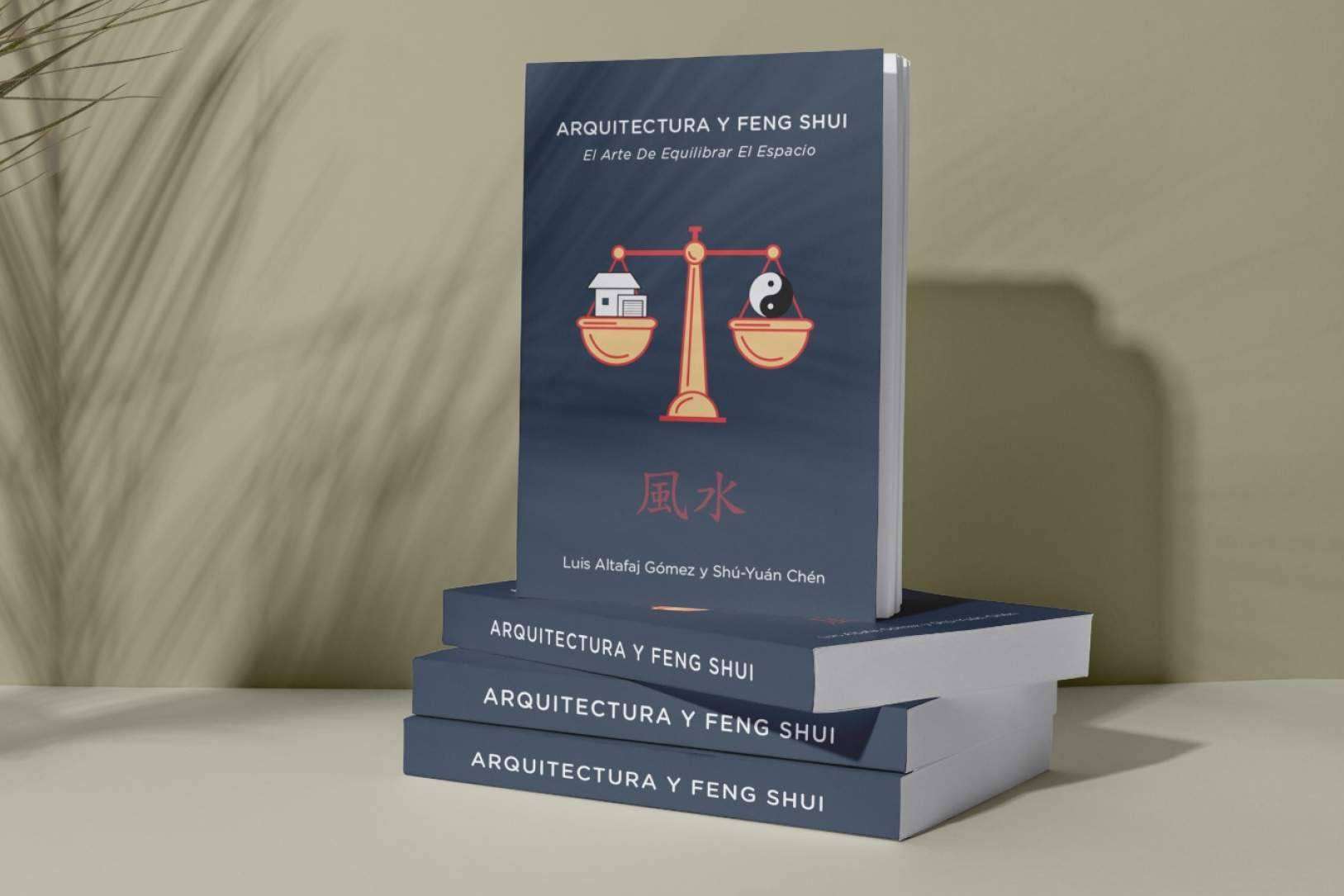 Ya a la venta 'Arquitectura y Feng Shui, el arte de equilibrar el espacio'