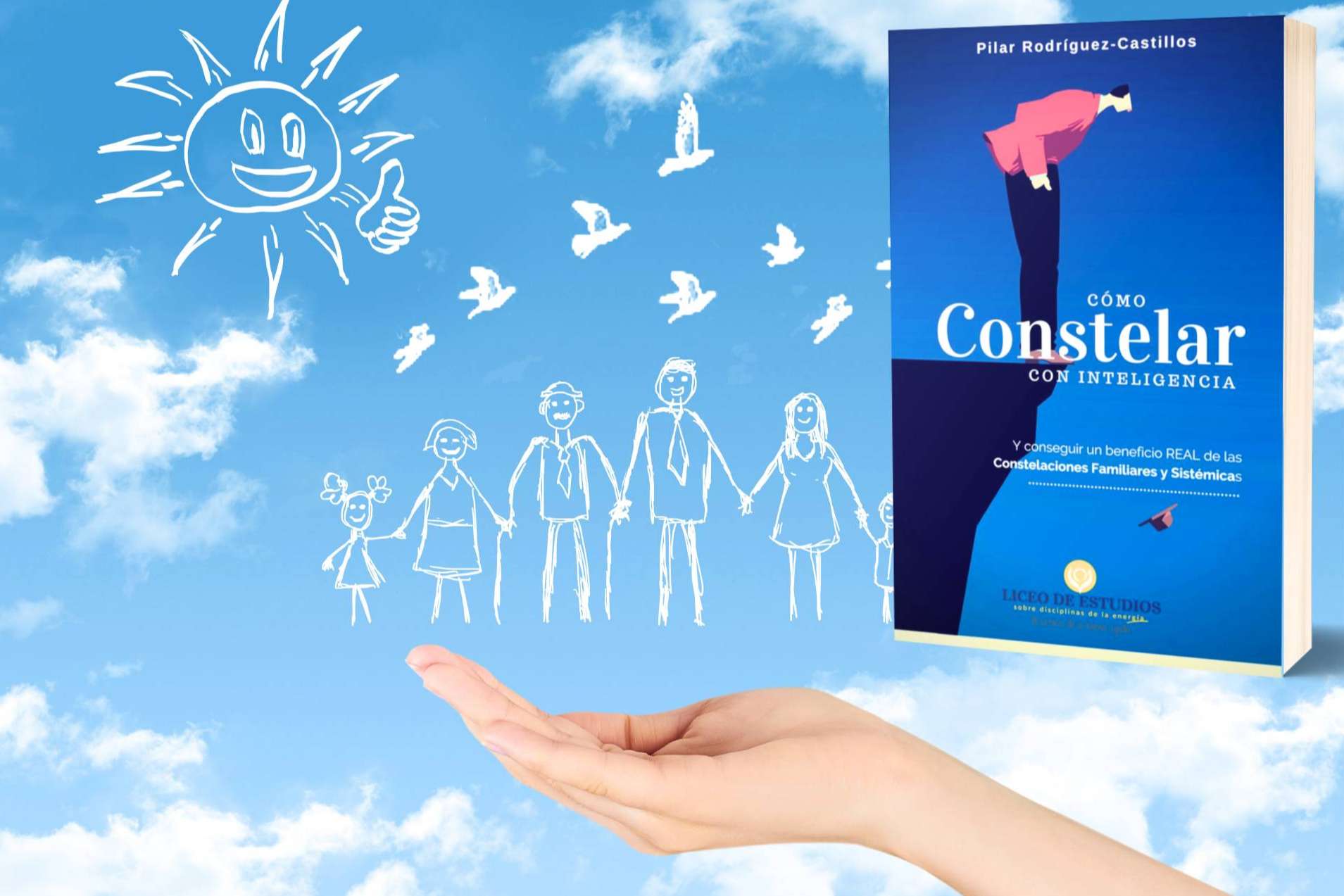 Elegir el futuro y disfrutar el presente con el dossier gratuito sobre Constelaciones Familiares y Sistémicas